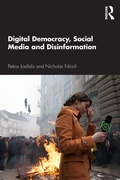 Cover: Digital Democracy, Social Media and Disinformation - Routledge
