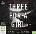 Cover: Three for a Girl - ABC/Audible Audio