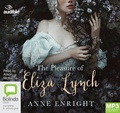 Cover: The Pleasure of Eliza Lynch - ABC/Audible Audio