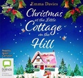 Cover: Christmas at the Little Cottage on the Hill - ABC/Audible Audio