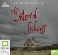 Cover: The Mortal Sickness - ABC/Audible Audio