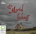 Cover: The Mortal Sickness - ABC/Audible Audio
