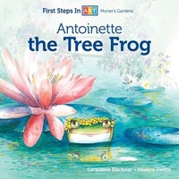 Enlarge image Cover: Antoinette the Tree Frog - Schiffer Publishing Ltd