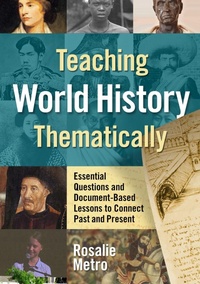 Enlarge image Cover: Teaching World History Thematically - Teachers' College Press