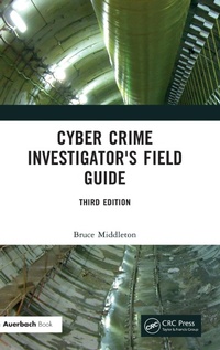 Abbildung von: Cyber Crime Investigator's Field Guide - CRC Press