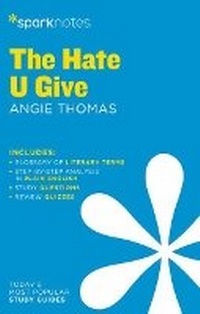 Enlarge image Cover: The Hate U Give by Angie Thomas - Sparknotes