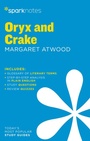 Cover: Oryx and Crake by Margaret Atwood - Sparknotes