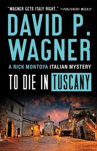 Enlarge image Cover: To Die in Tuscany - Poisoned Pen Press
