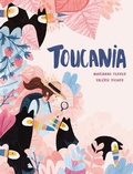 Cover: Toucania - Orca Book Publishers