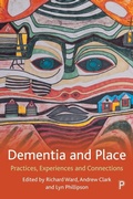 Cover: Dementia and Place - Policy Press