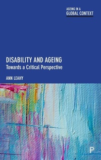 Enlarge image Cover: Disability and Ageing - Policy Press