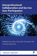 Cover: Interprofessional Collaboration and Service User Participation - Policy Press