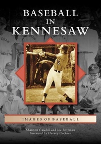 Abbildung von: Baseball in Kennesaw - Arcadia Publishing (SC)