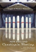 Cover: New England Candlepin Bowling - Arcadia Publishing (SC)