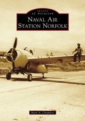 Cover: Naval Air Station Norfolk - Arcadia Publishing (SC)