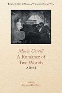 Enlarge image Cover: Marie Corelli, A Romance of Two Worlds - Edinburgh University Press