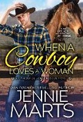 Cover: When a Cowboy Loves a Woman - Sourcebooks Casablanca