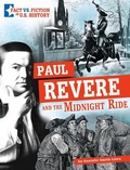 Cover: Paul Revere and the Midnight Ride - Capstone Press