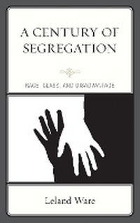 Enlarge image Cover: A Century of Segregation - Lexington Books