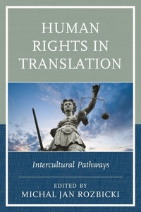 Enlarge image Cover: Human Rights in Translation - Lexington Books