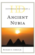 Cover: Historical Dictionary of Ancient Nubia - Rowman & Littlefield Publishers