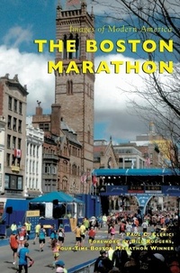 Abbildung von: Boston Marathon - Arcadia Publishing Library Editions