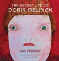 Cover: The Secret Life of Doris Melnick - Exile Editions