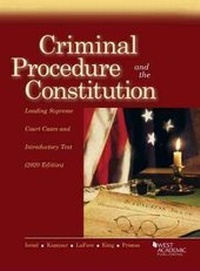 Enlarge image Cover: Criminal Procedure and the Constitution - West Academic Press