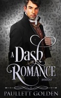 Cover: A Dash of Romance - Paullett Golden