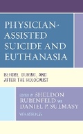 Cover: Physician-Assisted Suicide and Euthanasia - Lexington Books