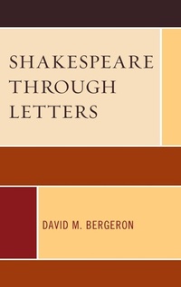 Enlarge image Cover: Shakespeare through Letters - Lexington Books