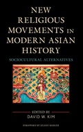Cover: New Religious Movements in Modern Asian History - Lexington Books