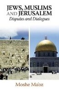 Cover: Jews, Muslims and Jerusalem - Liverpool University Press