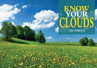 Abbildung von: Know Your Clouds - Old Pond Publishing Ltd