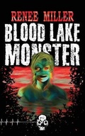 Cover: Blood Lake Monster - Unnerving