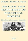 Cover: Health and Happiness of Political Bodies: 15 - Lit Verlag