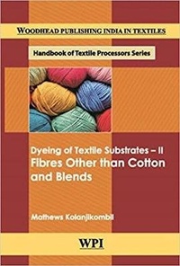 Enlarge image Cover: Dyeing of Textile Subratres II - Woodhead Publishing India Pvt Ltd