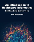 Cover: An Introduction to Healthcare Informatics - Academic Press