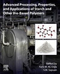 Abbildung von: Advanced Processing, Properties, and Applications of Starch and Other Bio-based Polymers - Elsevier