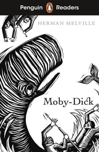Abbildung von: Penguin Readers Level 7: Moby Dick (ELT Graded Reader) - Penguin Books Ltd