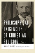 Cover: Philosophical Exigencies of Christian Religion - University of Notre Dame Press