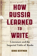 Cover: How Russia Learned to Write - University of Wisconsin Press
