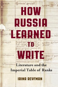 Enlarge image Cover: How Russia Learned to Write - University of Wisconsin Press