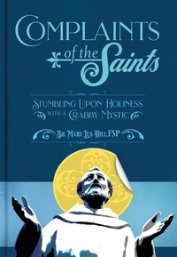 Abbildung von: Complaints of the Saints - Pauline Books and Media