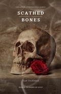 Cover: Scathed Bones (Canadian Reminiscence Series, #2.2) - Leah Lindeman