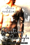 Cover: Destiny of a Gargoyle (Gargoyles in Love, #1) - Gargoyles in Love
