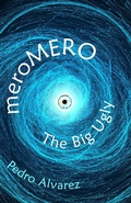 Cover: meroMERO: The Big Ugly - Aestro Publish LLC
