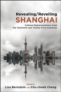 Cover: Revealing/Reveiling Shanghai - De Gruyter