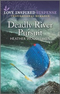Cover: Deadly River Pursuit - Harlequin