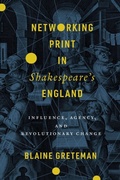 Cover: Networking Print in Shakespeare's England - Stanford University Press